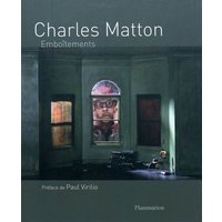 Charles Matton : emboîtements