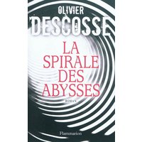 La spirale des abysses