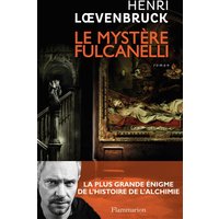 Le mystère Fulcanelli