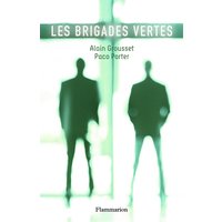 Les brigades vertes