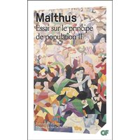 Essai sur le principe de population. Vol. 2