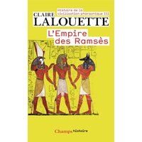 Histoire de la civilisation pharaonique. Vol. 3. L'empire des Ramsès