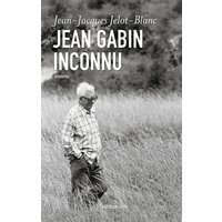 Jean Gabin inconnu : biographie