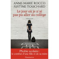 Le jour où je n'ai pas pu aller au collège