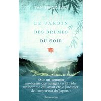 Le jardin des brumes du soir