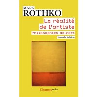 La réalité de l'artiste : philosophies de l'art