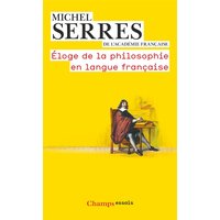 Éloge de la philosophie en langue française