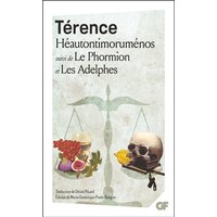 Héautontimoruménos - Le Phormion - Les Adelphes