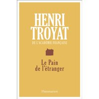 Le pain de l'étranger