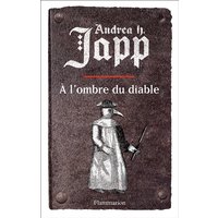 La malédiction de Gabrielle. Vol. 2. A l'ombre du diable