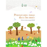 Promenons-nous dans les mois - Un livre en volumes
