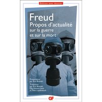 Propos d'actualité sur la guerre et sur la mort