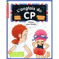 L'anglais du CP. Move your body !