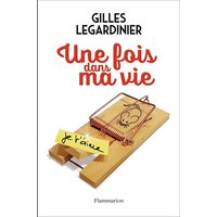 Une fois dans ma vie