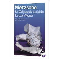 Le crépuscule des idoles. Le cas Wagner