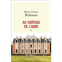 Au château de l'ogre : récit