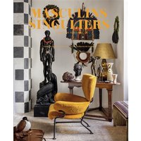 Masculins singuliers : intérieurs parisiens