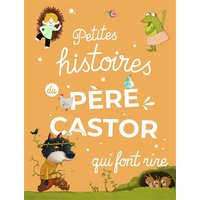 Petites histoires du Père Castor qui font rire