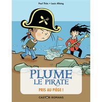 Plume le pirate - Pris au piège !