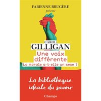 Une voix différente : la morale a-t-elle un sexe ?