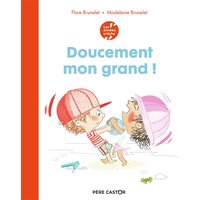 Les années crèche - Doucement mon grand !