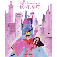 La belle au bois ronflant