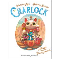 Charlock. Vol. 4. Attaque chez les chats-mouraïs