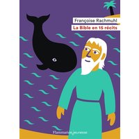La Bible en 15 récits