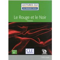 Le rouge et le noir - Niveau 3/B1 + Audio