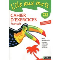 Français CE2, cycle 3 : cahier d'exercices