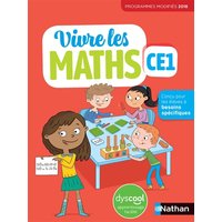 Vivre les maths CE1 : fichier élève DYS : programmes modifiés 2018