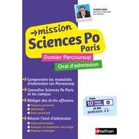 Mission Sciences Po Paris - Dossier Parcoursup Oral d'admission