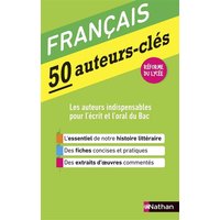 Français : 50 auteurs-clés : réforme du lycée
