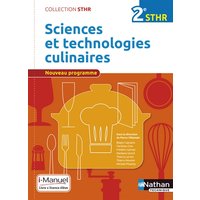 Sciences et technologies culinaires 2ème (STHR) - Livre + Licence élève - 2016