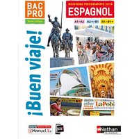 I Buen Viaje ! Bac Pro - Tome unique - A1>A2 - A2+>B1 - B1>B1+ - Livre + Licence élève - 2019