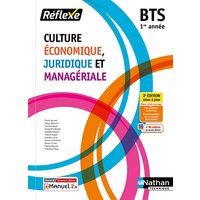 Culture économique juridique et managériale BTS 1 (Pochette Réflexe) Livre + licence élève 2021