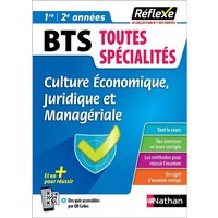 Mémo BTS - Culture Économique, Juridique et Managériale - Toutes les filières - Réflexe - N° 27
