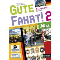 Gute Fahrt ! 2 neu, allemand A2-A2+ : nouveaux programmes