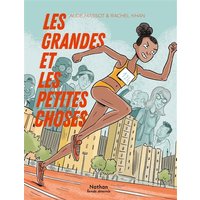 Les grandes et les petites choses