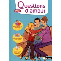 Questions d'amour : 8-11 ans
