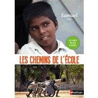 Les chemins de l'école. Samuel : Inde