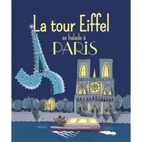 La tour Eiffel se balade à Paris