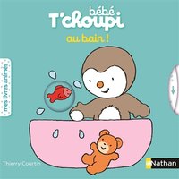 Bébé T'choupi au bain !