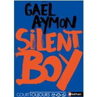 Court toujours : Silent Boy