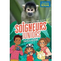 Soigneurs juniors. Vol. 6. Enquête au dôme