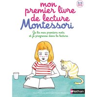 Mon premier livre de lecture Montessori : je lis mes premiers mots et je progresse dans la lecture