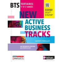 New Active business tracks : cahier d'anglais, BTS tertiaires, 1re et 2e années : i-manuel 2.0, livre + licence élève