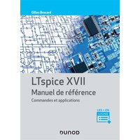 LTspice XVII : manuel de référence : commandes et applications