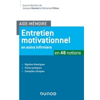 Aide-mémoire -Entretien motivationnel en soins infirmiers - en 48 notions - en 48 notions