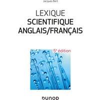 Lexique scientifique anglais/français - 5e éd. - 25 000 entrées